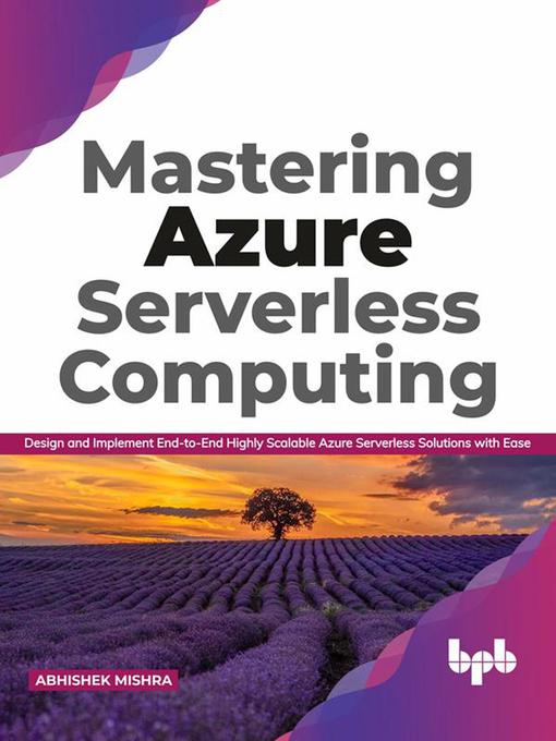 Cover image for Mastering Azure Serverless Computing